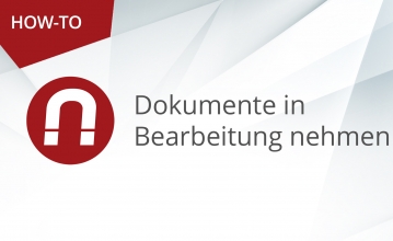Dokumente in Bearbeitung nehmen 359x220 - Startseite Dokumente in Bearbeitung nehmen 359x220 - Startseite