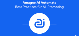 Amagno.AI Automate: Best Practices AI-Prompting